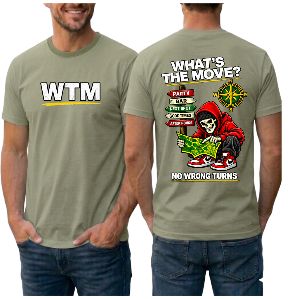 WTM What's The Move Skeleton Graphic Tee | Edgy Streetwear Party Shirt | Bar Hopping Weekend T-Shirt | No Wrong Turns Map Back Print