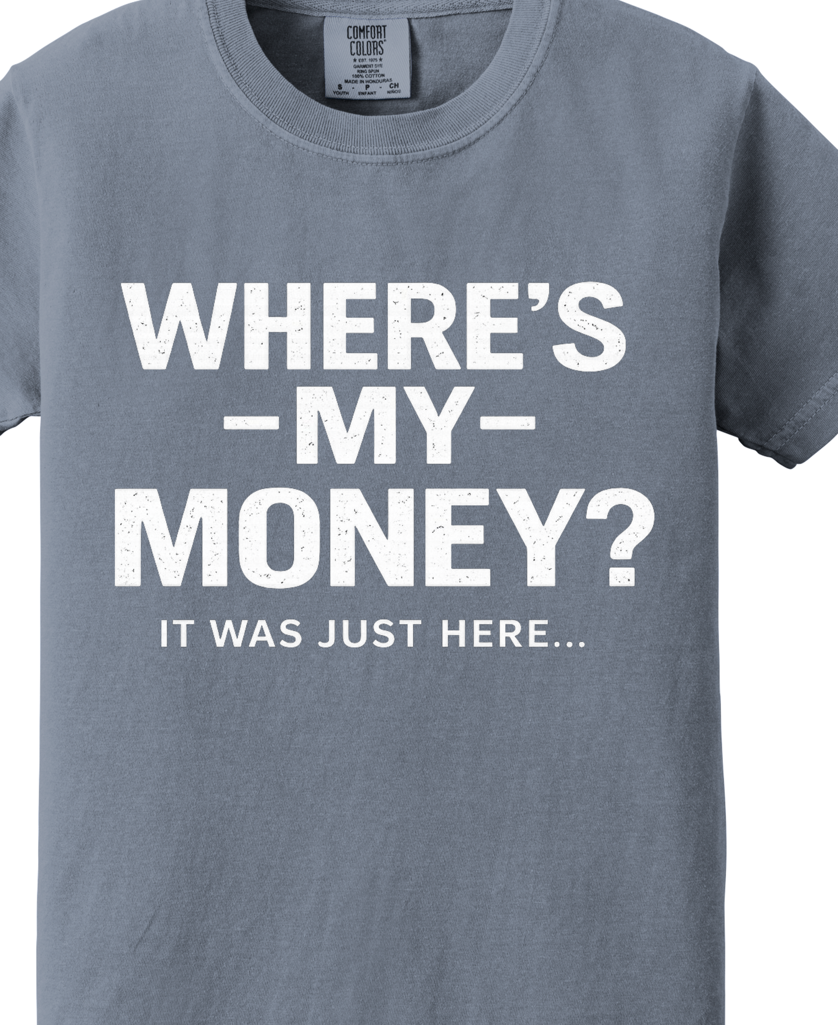 WHERES MY MONEY, It Was Just Here