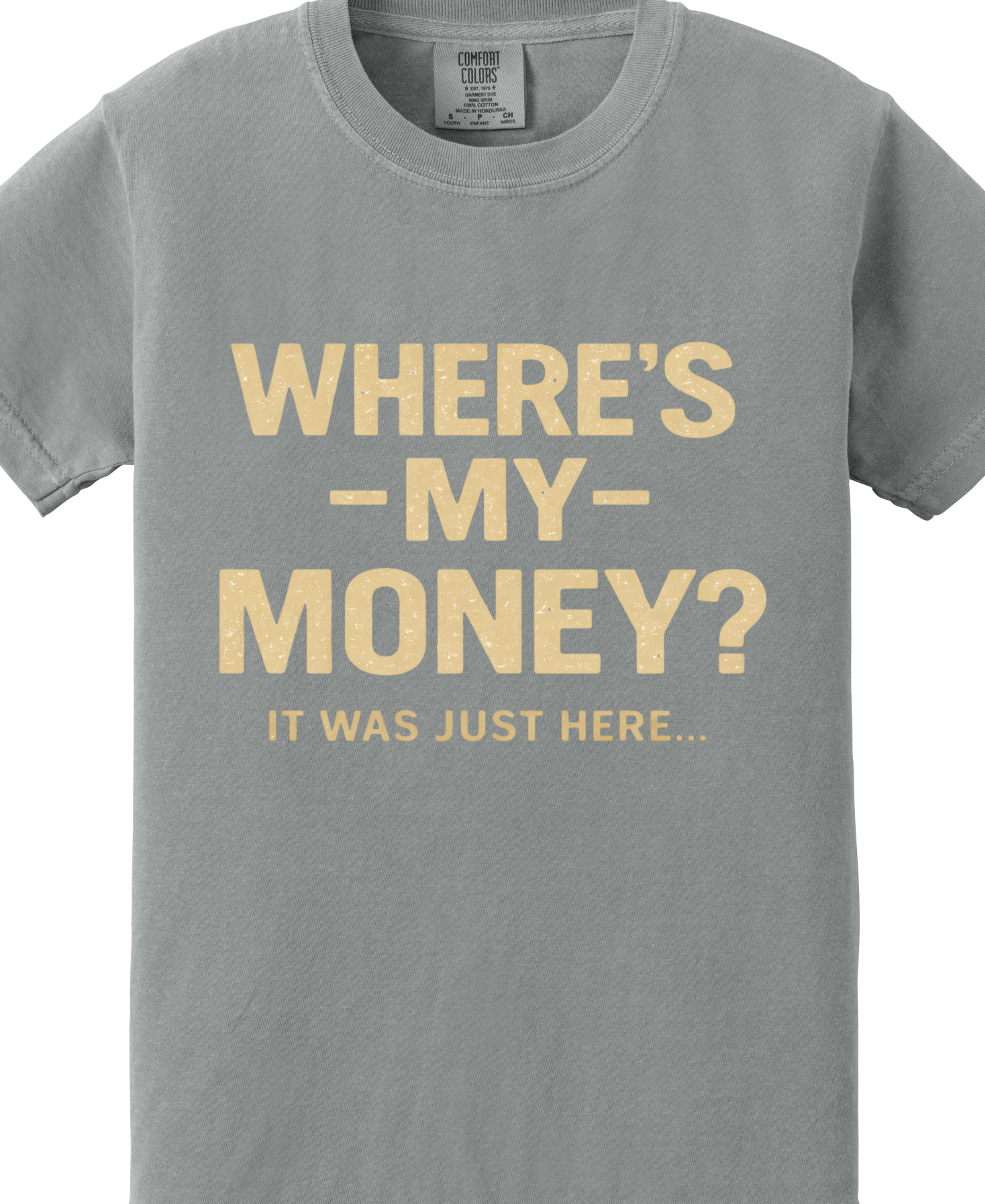 WHERES MY MONEY, It Was Just Here